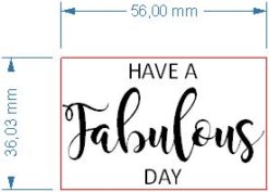 Have a Fabulous Day
