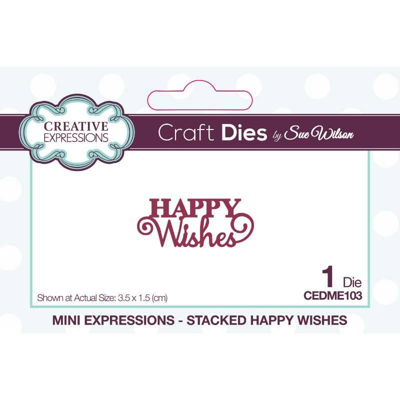 Creative Expressions - Mini Expressions - Stacked Happy Wishes - CEDME103
